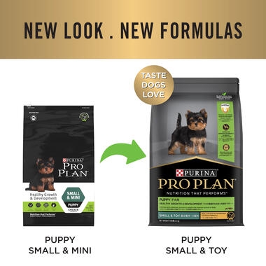 PRO PLAN PUPPY SMALL & TOY CHICKEN FORMULA: New look. New formulas.